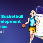 Fantasy Basketball App Development Companies