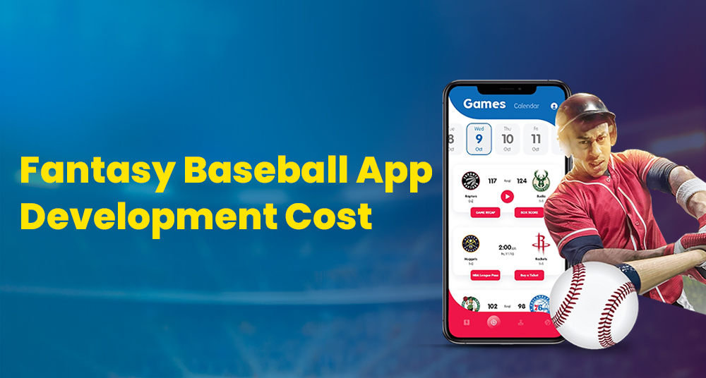 Fantasy Baseball App Development Cost