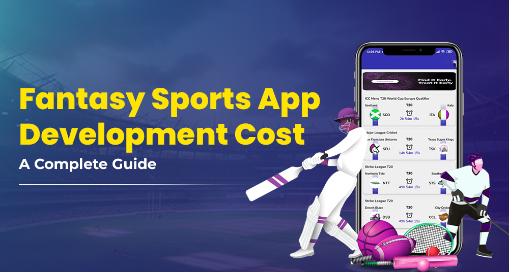 Fantasy Sports App Development Cost