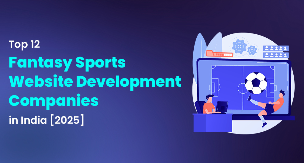 Fantasy Sports Website Development Companies