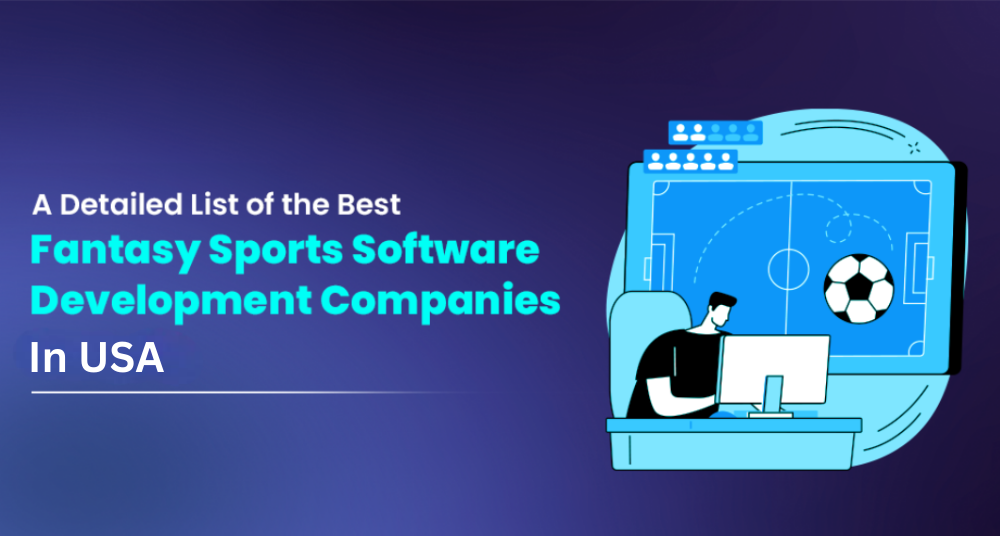 Fantasy Sports Software Development Companies in USA