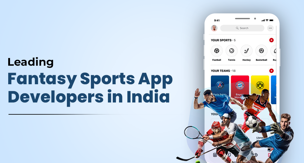 Fantasy Sports App Developers in India