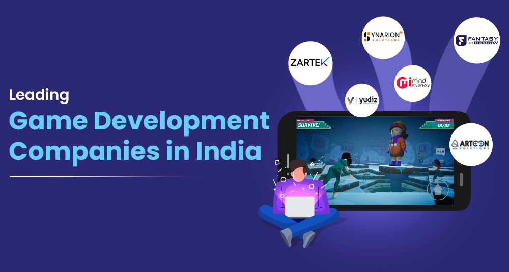 Game Development Companies in India