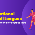 International Football Leagues