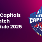 Delhi Capitals IPL Match Schedule 2025