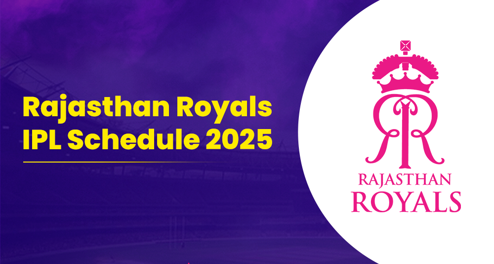 Rajasthan Royals IPL Schedule 2025