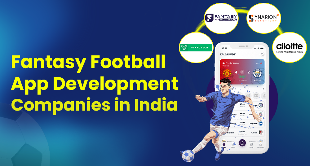 Fantasy Football App Development Companies
