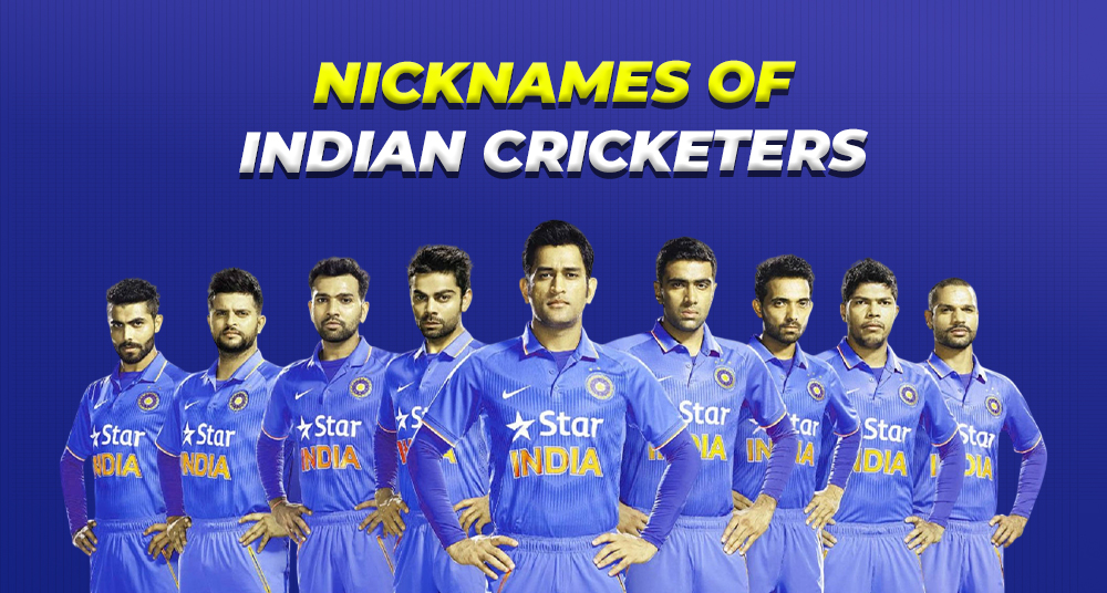 Nicknames of Indian Cricketers