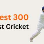 Fastest 300 in Test Cricket