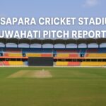 Barsapara Cricket Stadium Guwahati Pitch Report in Hindi & English 