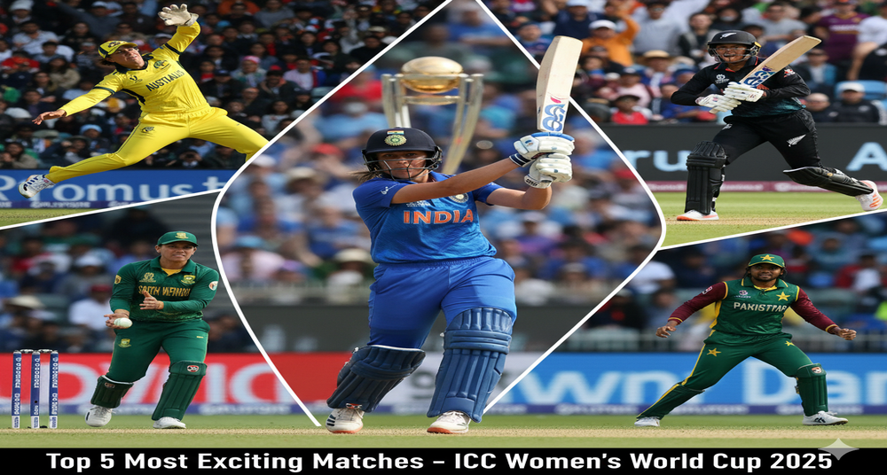 Top 5 Most Exciting Matches of ICC Women’s World Cup 2025 So Far