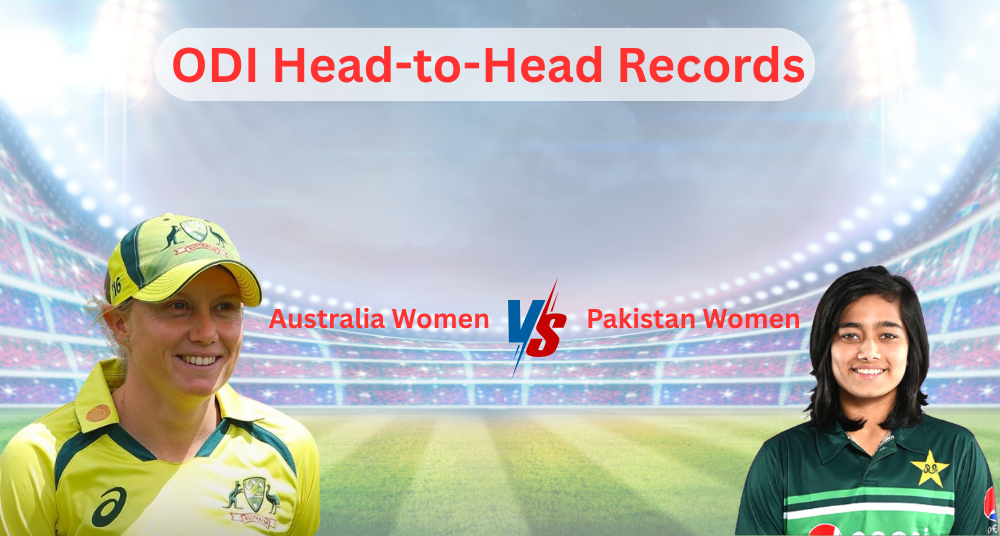 Australia Women vs Pakistan Women ODI Head-to-Head: Records, Stats & Key Highlights