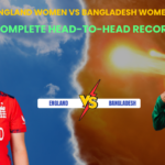 England Women vs Bangladesh Women Complete Head-to-Head Record