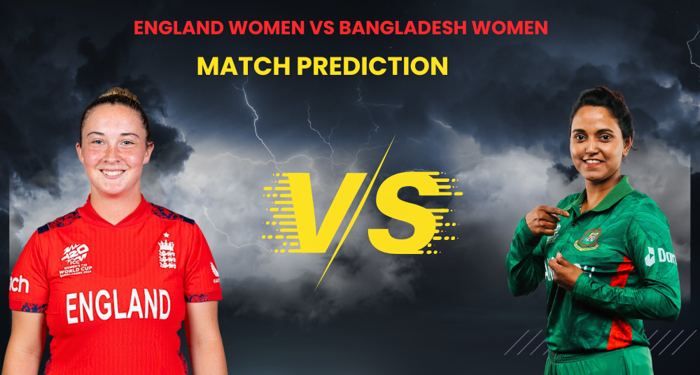 England Women vs Bangladesh Women Match Prediction