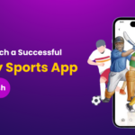 How to Launch a Successful Fantasy Sports App in Bangladesh