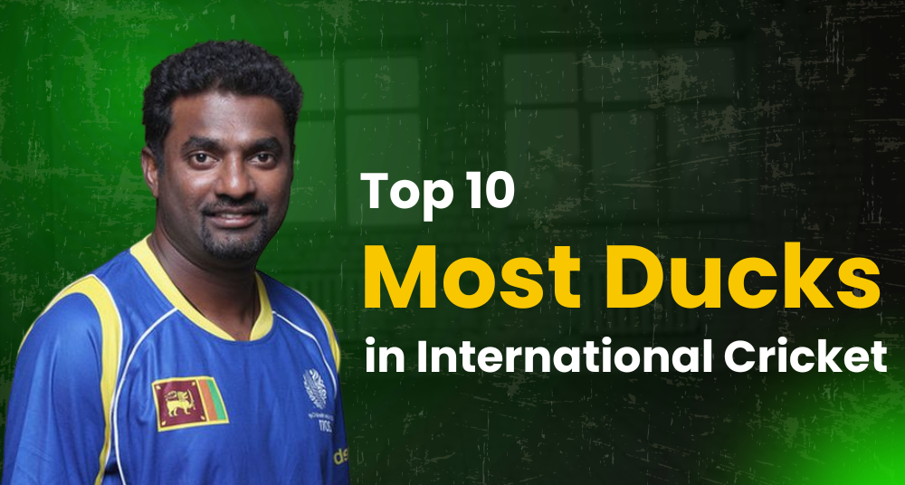 Most Ducks in International Cricket