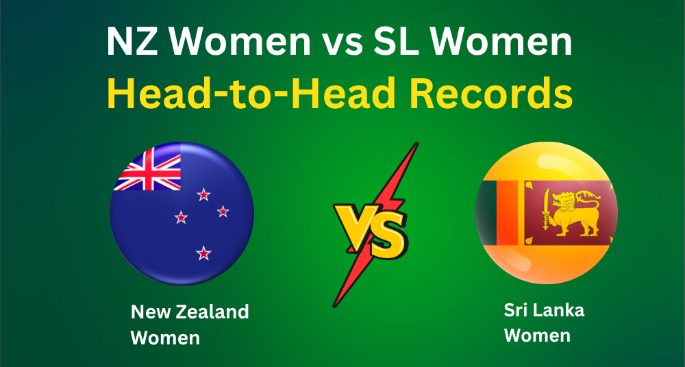 New Zealand Women vs Sri Lanka Women: Complete Head-to-Head Record in ODIs and T20Is