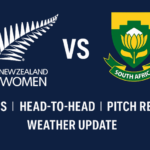 New Zealand vs South Africa Women’s ODI 2025: Squads, Head-to-Head, Pitch Report & Weather Update