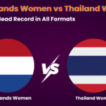 Netherlands Women vs Thailand Women Head-to-Head Record in All Formats