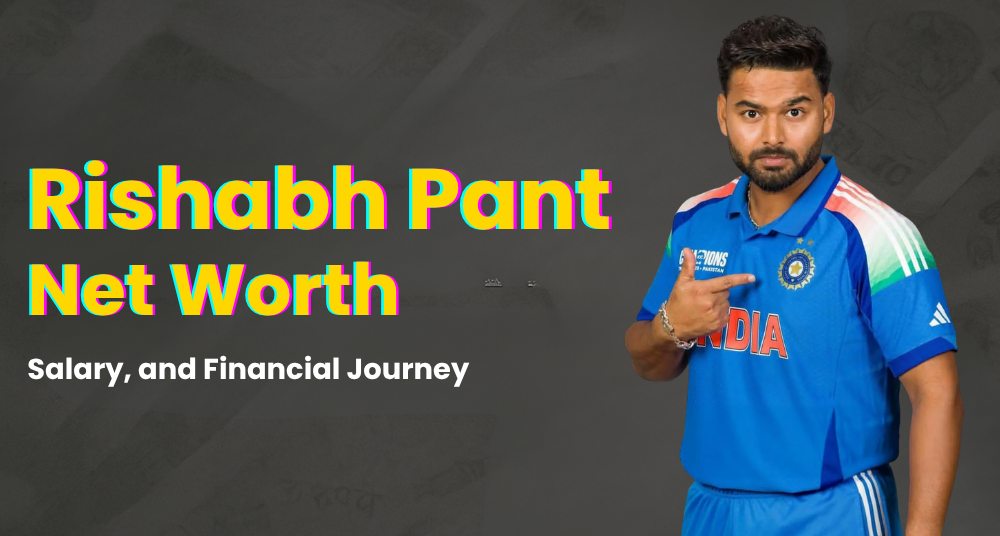 Rishabh Pant Net Worth