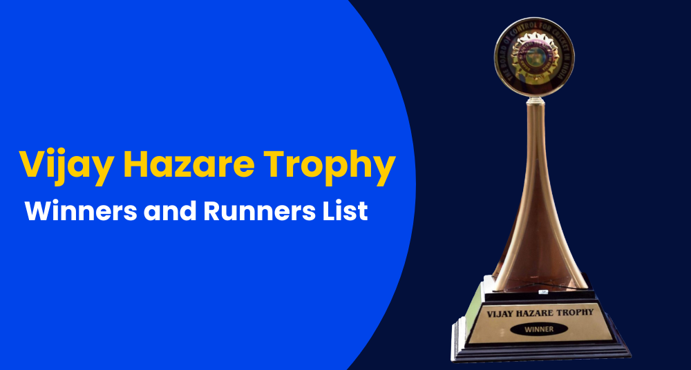Vijay Hazare Trophy Winners and Runners List