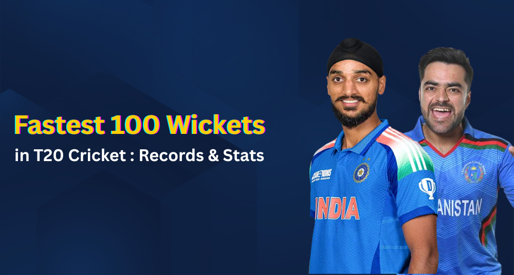 Fastest 100 Wickets in T20 Cricket: Records & Stats