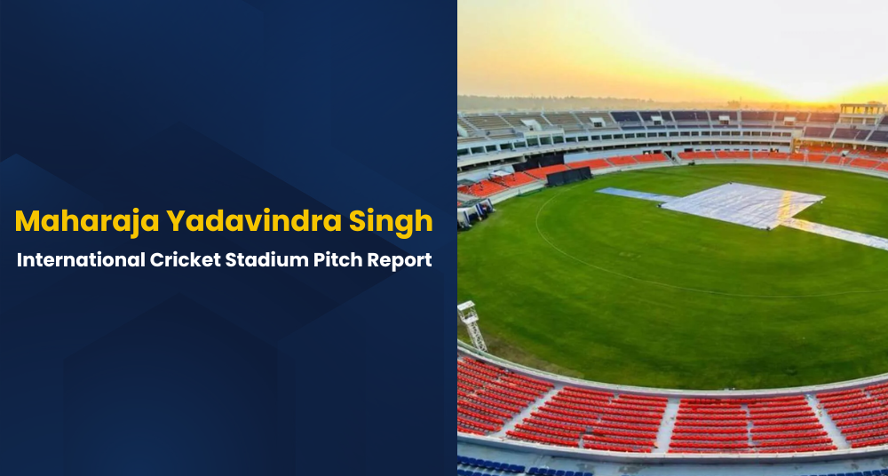 Maharaja Yadavindra Singh International Cricket Stadium Pitch Report Today