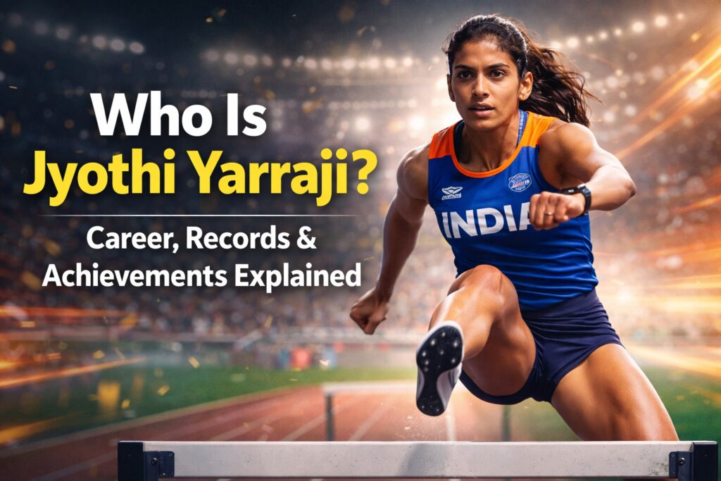 Who Is Jyothi Yarraji Biography, Records, Career Journey & Achievements