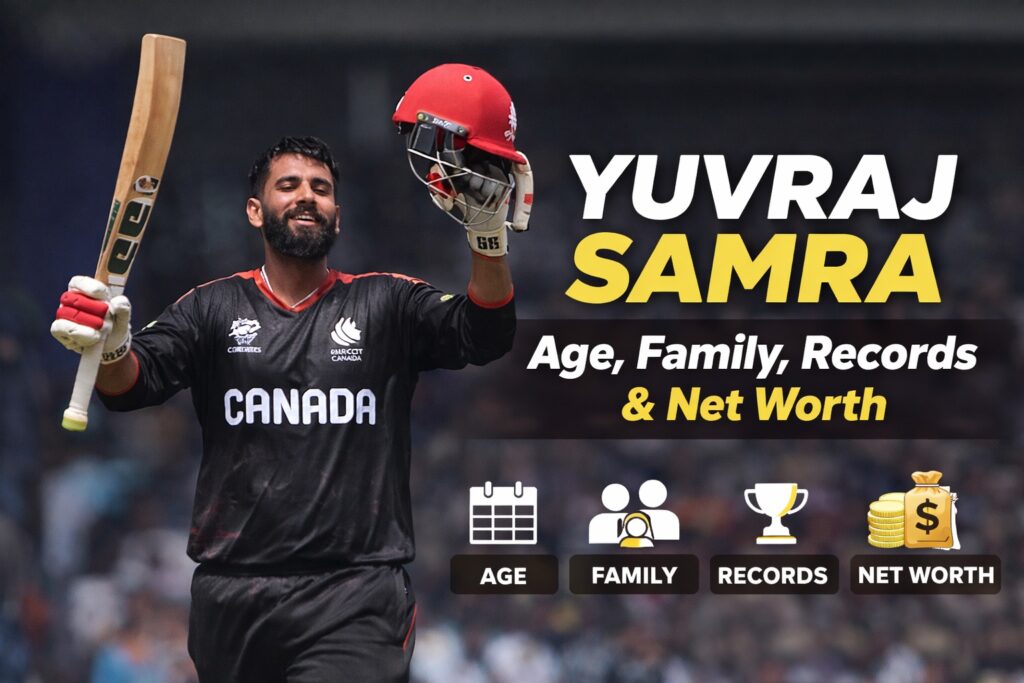 Yuvraj Samra Age, Family, GF, Father, Records & Net Worth